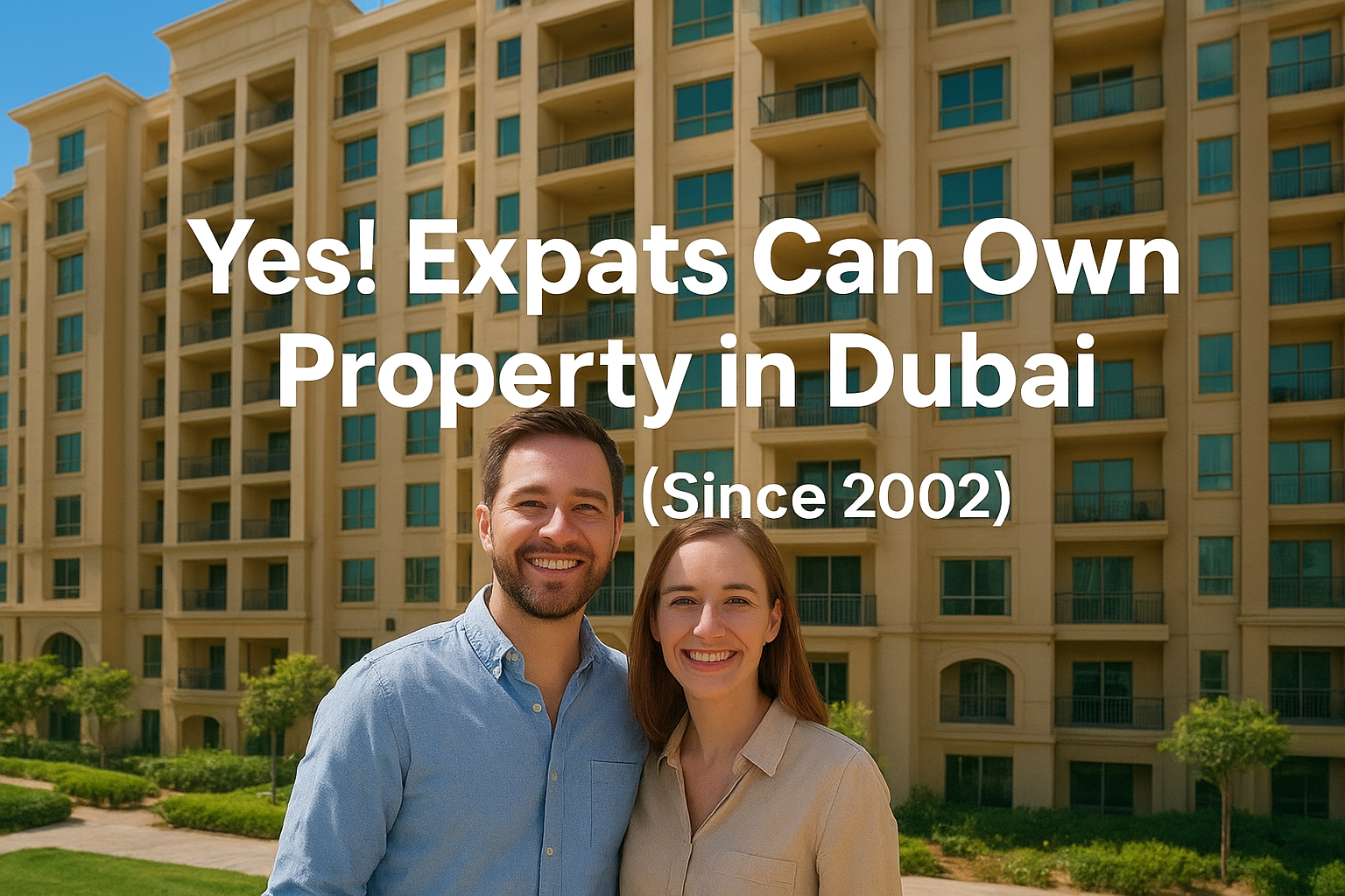Dubai Property Laws for Expats: Complete Guide to Buying Property in ...